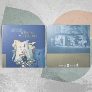 António Manuel Couto Viana - Homem do Teatro