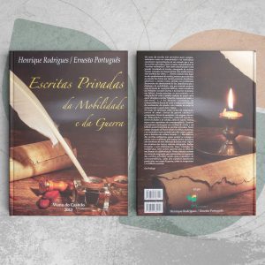 Escritas privadas da mobilidade e da guerra