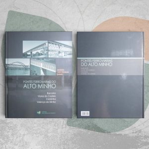 Pontes Ferroviárias do Alto Minho