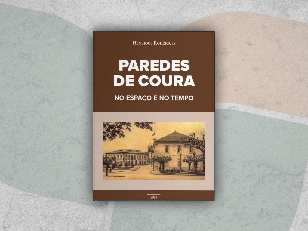 PAREDES DE COURA – No espaço e no tempo